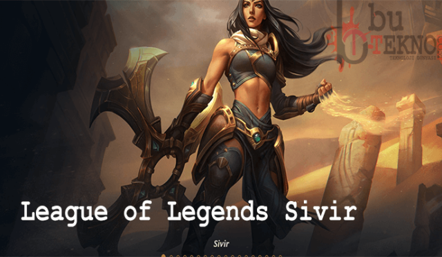 League of Legends Sivir