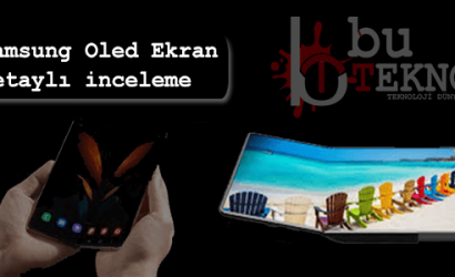 Samsung OLED Ekranları Detaylı İnceleme